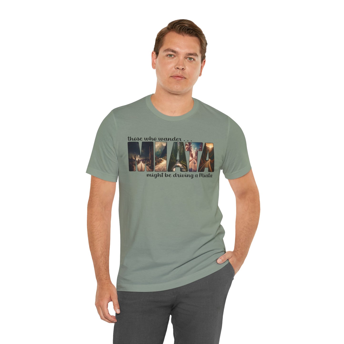 All Who Wander Miata Lover's Tee
