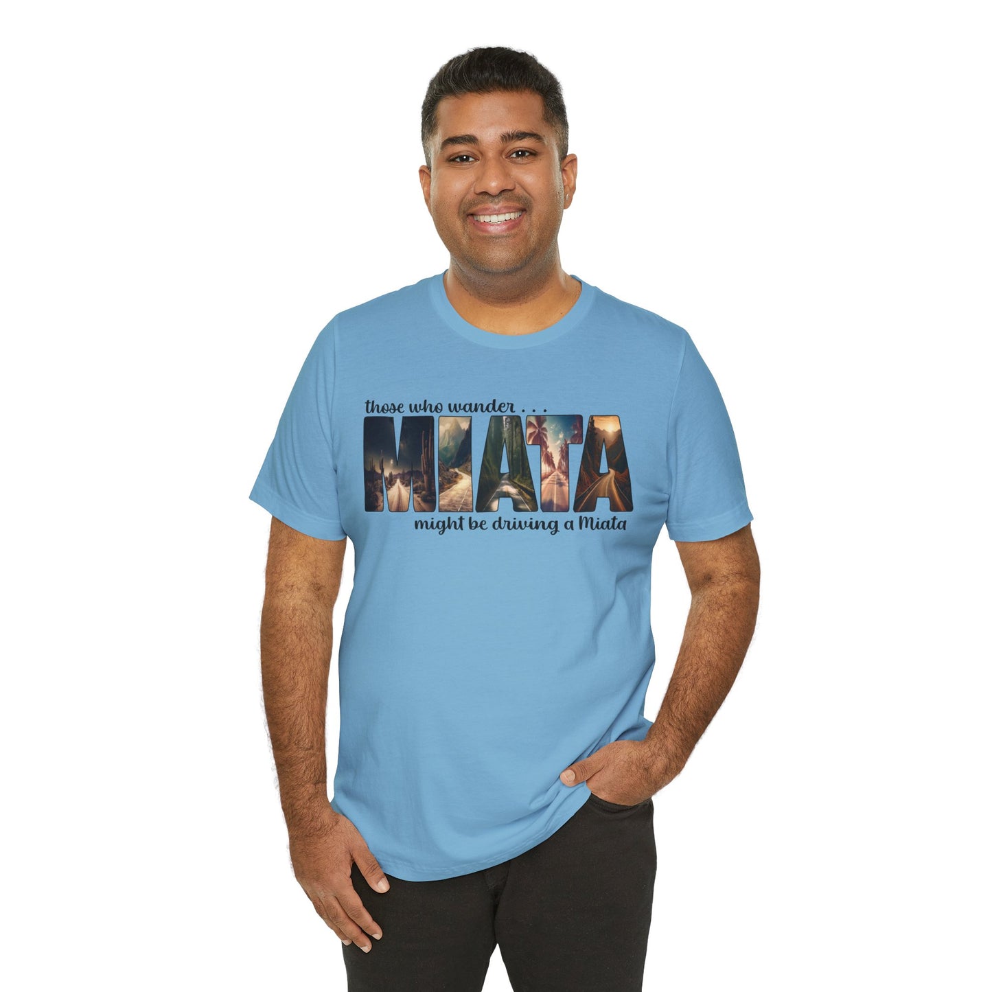All Who Wander Miata Lover's Tee