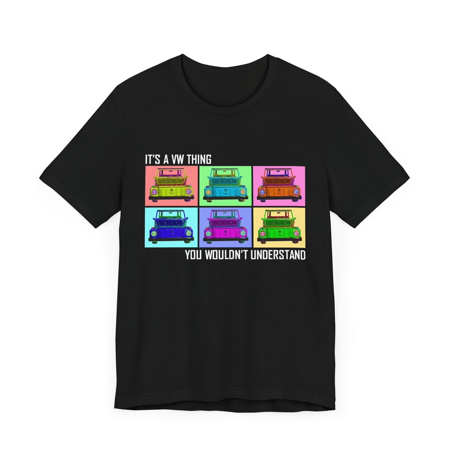 VW Thing "You Wouldn't Understand" Unisex Short Sleeve Tee