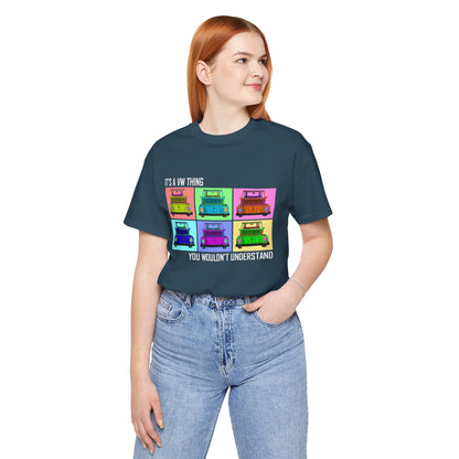 VW Lover's Unisex Tee - "It's a VW Thing, You Wouldn't Understand"